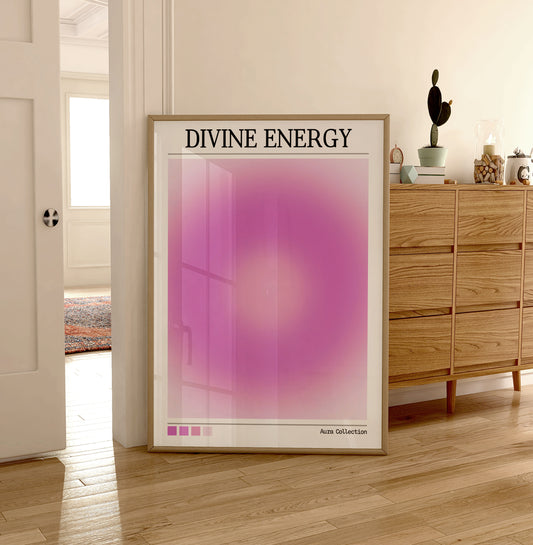 Divine Energy Print - Purple Print - Aura Poster - Spiritual - Affirmation Wall Art - Positivity Poster - Trendy Decor - Aura Energy Print