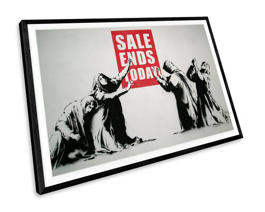 Banksy Sale Ends Today Graffiti WALL ART PRINT Poster Picture Wall Hanging