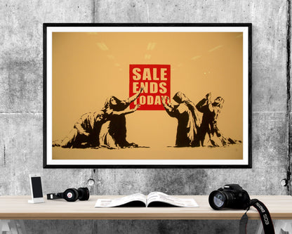 Banksy Sale Ends Today WALL ART PRINT Poster Picture Wall Hanging